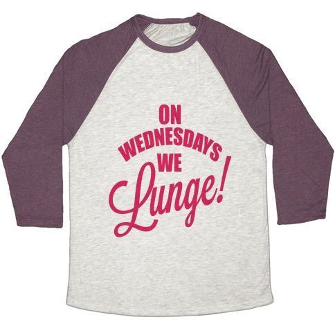 Virgin Teez  Baseball Tee Unisex Tri-Blend Baseball Tee / small / Oatmeal / Maroon ON WEDNESDAYS WE LUNGE! UNISEX TRI-BLEND BASEBALL TEE
