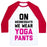 Virgin Teez  Baseball Tee Unisex Classic Baseball Tee / x-small / White/Red ON WEDNESDAYS WE WEAR YOGA PANTS UNISEX CLASSIC BASEBALL TEE