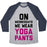 Virgin Teez  Baseball Tee Unisex Tri-Blend Baseball Tee / small / Athletic Gray / Navy ON WEDNESDAYS WE WEAR YOGA PANTS UNISEX TRI-BLEND BASEBALL TEE