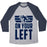 Virgin Teez  Baseball Tee Unisex Tri-Blend Baseball Tee / small / Athletic Gray / Navy ON YOUR LEFT (RUNNING QUOTE) UNISEX TRI-BLEND BASEBALL TEE