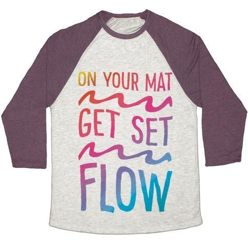 Virgin Teez  Baseball Tee Unisex Tri-Blend Baseball Tee / small / Oatmeal / Maroon ON YOUR MAT GET SET FLOW YOGA UNISEX TRI-BLEND BASEBALL TEE