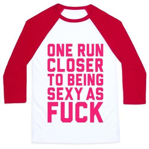 Virgin Teez  Baseball Tee Unisex Classic Baseball Tee / x-small / White/Red ONE RUN CLOSER TO BEING SEXY AS F*** UNISEX CLASSIC BASEBALL TEE