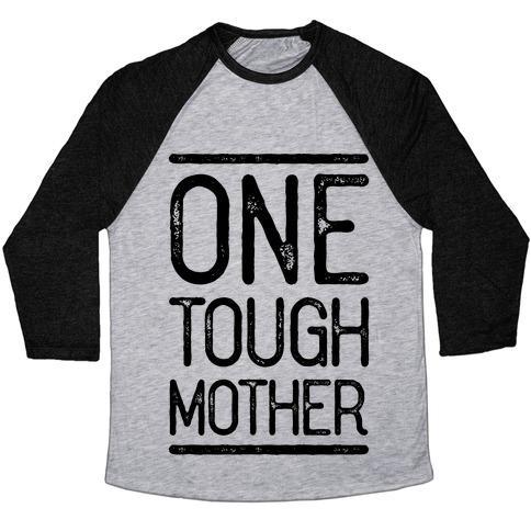 Virgin Teez  Baseball Tee Unisex Tri-Blend Baseball Tee / small / Athletic Gray / Black ONE TOUGH MOTHER UNISEX TRI-BLEND BASEBALL TEE