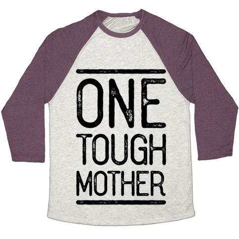 Virgin Teez  Baseball Tee Unisex Tri-Blend Baseball Tee / small / Oatmeal / Maroon ONE TOUGH MOTHER UNISEX TRI-BLEND BASEBALL TEE