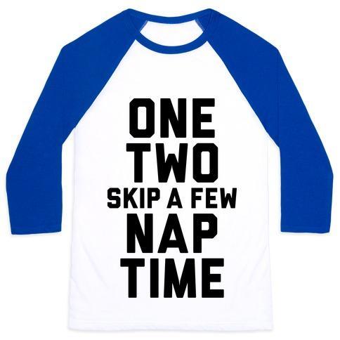 Virgin Teez  Baseball Tee Unisex Classic Baseball Tee / x-small / White/Blue ONE, TWO, SKIP A FEW, NAP TIME UNISEX CLASSIC BASEBALL TEE