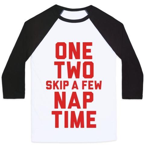 Virgin Teez  Baseball Tee Unisex Classic Baseball Tee / x-small / White/Black ONE, TWO, SKIP A FEW, NAP TIME UNISEX CLASSIC BASEBALL TEE