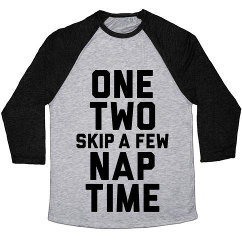 Virgin Teez  Baseball Tee Unisex Tri-Blend Baseball Tee / small / Athletic Gray / Black ONE, TWO, SKIP A FEW, NAP TIME UNISEX TRI-BLEND BASEBALL TEE