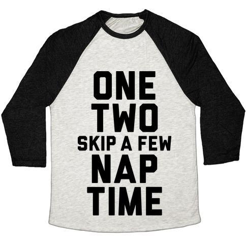 Virgin Teez  Baseball Tee Unisex Tri-Blend Baseball Tee / small / Oatmeal / Black ONE, TWO, SKIP A FEW, NAP TIME UNISEX TRI-BLEND BASEBALL TEE