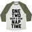 Virgin Teez  Baseball Tee Unisex Tri-Blend Baseball Tee / small / Oatmeal / Moss ONE, TWO, SKIP A FEW, NAP TIME UNISEX TRI-BLEND BASEBALL TEE