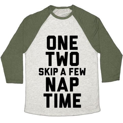 Virgin Teez  Baseball Tee Unisex Tri-Blend Baseball Tee / small / Oatmeal / Moss ONE, TWO, SKIP A FEW, NAP TIME UNISEX TRI-BLEND BASEBALL TEE