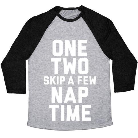 Virgin Teez  Baseball Tee Unisex Tri-Blend Baseball Tee / small / Athletic Gray / Black ONE, TWO, SKIP A FEW, NAP TIME UNISEX TRI-BLEND BASEBALL TEE