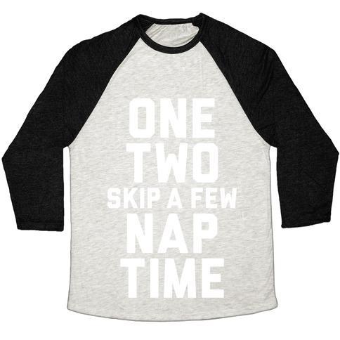 Virgin Teez  Baseball Tee Unisex Tri-Blend Baseball Tee / small / Oatmeal / Black ONE, TWO, SKIP A FEW, NAP TIME UNISEX TRI-BLEND BASEBALL TEE