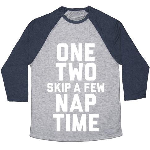 Virgin Teez  Baseball Tee Unisex Tri-Blend Baseball Tee / small / Athletic Gray / Navy ONE, TWO, SKIP A FEW, NAP TIME UNISEX TRI-BLEND BASEBALL TEE