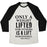 Virgin Teez  Baseball Tee Unisex Tri-Blend Baseball Tee / small / Oatmeal / Black ONLY A WEIGHT LIFTED FOR OTHERS IS A LIFT WORTHWHILE (EINSTEIN QUOTE) UNISEX TRI-BLEND BASEBALL TEE