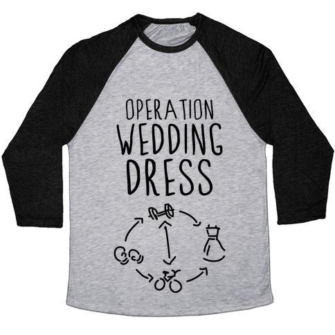 Virgin Teez  Baseball Tee Unisex Tri-Blend Baseball Tee / small / Athletic Gray / Black OPERATION WEDDING DRESS (TANK) UNISEX TRI-BLEND BASEBALL TEE