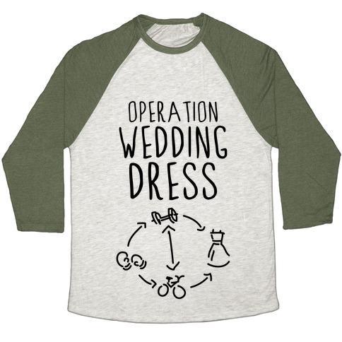 Virgin Teez  Baseball Tee Unisex Tri-Blend Baseball Tee / small / Oatmeal / Moss OPERATION WEDDING DRESS (TANK) UNISEX TRI-BLEND BASEBALL TEE