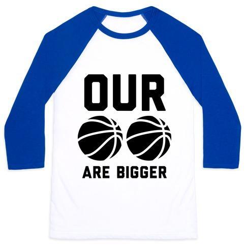Virgin Teez  Baseball Tee Unisex Classic Baseball Tee / x-small / White/Blue OUR BASKETBALLS ARE BIGGER UNISEX CLASSIC BASEBALL TEE