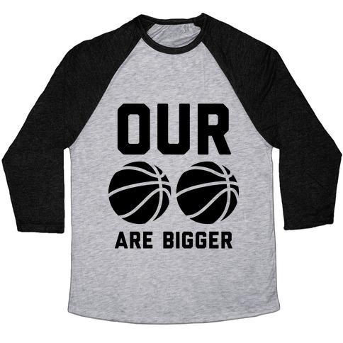 Virgin Teez  Baseball Tee Unisex Tri-Blend Baseball Tee / small / Athletic Gray / Black OUR BASKETBALLS ARE BIGGER UNISEX TRI-BLEND BASEBALL TEE
