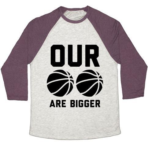 Virgin Teez  Baseball Tee Unisex Tri-Blend Baseball Tee / small / Oatmeal / Maroon OUR BASKETBALLS ARE BIGGER UNISEX TRI-BLEND BASEBALL TEE