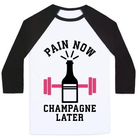 Virgin Teez  Baseball Tee Unisex Classic Baseball Tee / x-small / White/Black PAIN NOW CHAMPAGNE LATER UNISEX CLASSIC BASEBALL TEE