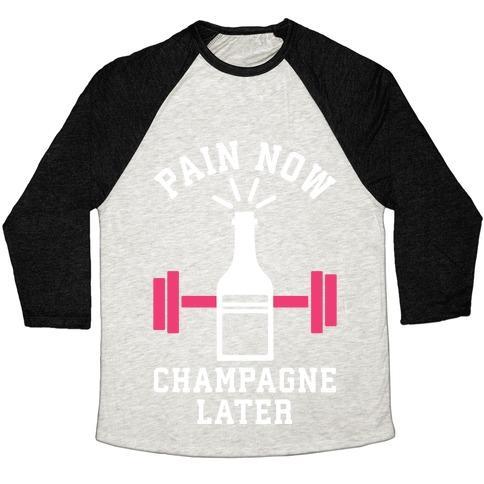 Virgin Teez  Baseball Tee Unisex Tri-Blend Baseball Tee / small / Oatmeal / Black PAIN NOW CHAMPAGNE LATER UNISEX TRI-BLEND BASEBALL TEE