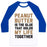 Virgin Teez  Baseball Tee Unisex Classic Baseball Tee / x-small / White/Blue PEANUT BUTTER IS THE GLUE THAT HOLDS MY LIFE TOGETHER UNISEX CLASSIC BASEBALL TEE