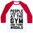 Virgin Teez  Baseball Tee Unisex Classic Baseball Tee / x-small / White/Red PEOPLE LOOK AT ME AT THE GYM AND THINK #GOALS UNISEX CLASSIC BASEBALL TEE
