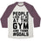 Virgin Teez  Baseball Tee Unisex Tri-Blend Baseball Tee / small / Oatmeal / Maroon PEOPLE LOOK AT ME AT THE GYM AND THINK #GOALS UNISEX TRI-BLEND BASEBALL TEE