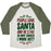Virgin Teez  Baseball Tee Unisex Tri-Blend Baseball Tee / small / Oatmeal / Moss PEOPLE LOVE SANTA SO WHY SHOULD I WORK OUT UNISEX TRI-BLEND BASEBALL TEE