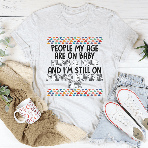 People My Age T-Shirt