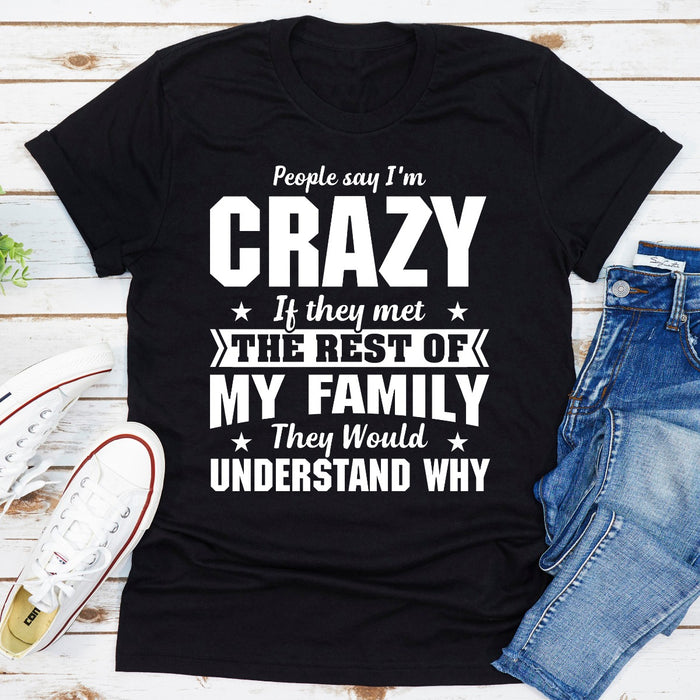 People Say Im Crazy