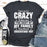 People Say Im Crazy