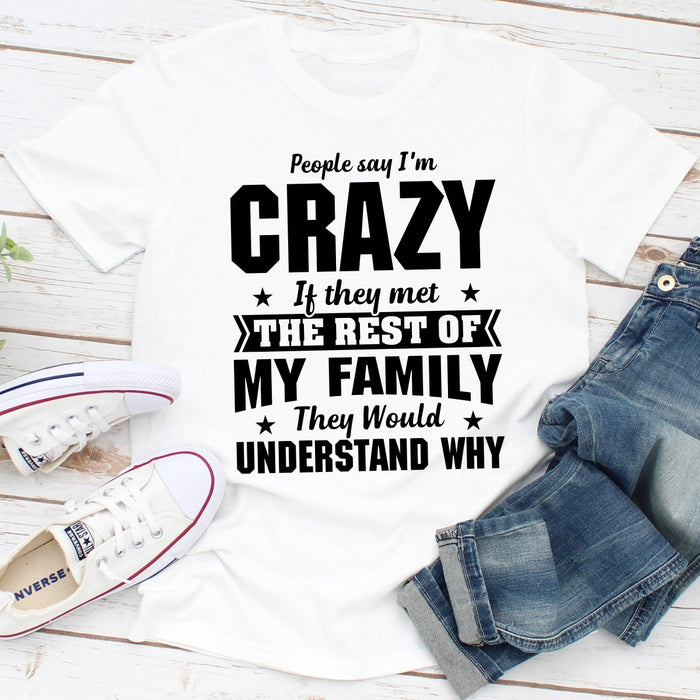 People Say Im Crazy