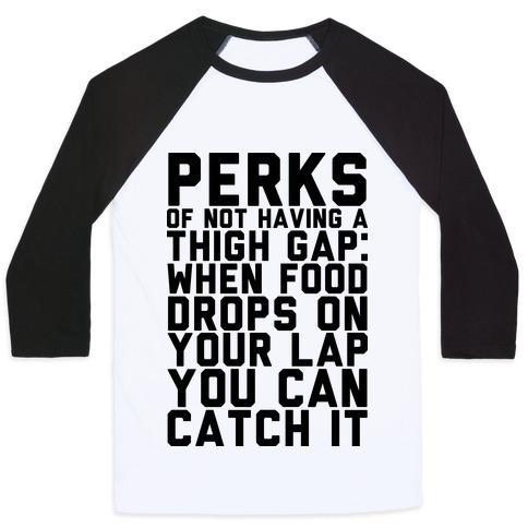 Virgin Teez  Baseball Tee Unisex Classic Baseball Tee / x-small / White/Black PERKS OF NOT HAVING A THIGH GAP UNISEX CLASSIC BASEBALL TEE