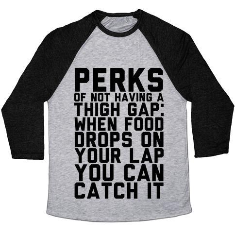 Virgin Teez  Baseball Tee Unisex Tri-Blend Baseball Tee / small / Athletic Gray / Black PERKS OF NOT HAVING A THIGH GAP UNISEX TRI-BLEND BASEBALL TEE