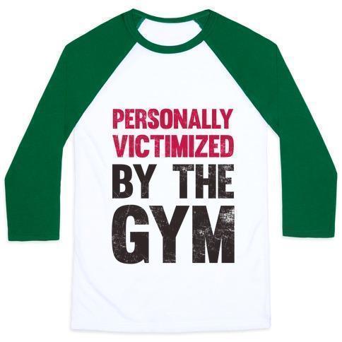 Virgin Teez  Baseball Tee Unisex Classic Baseball Tee / x-small / White/Dark Green PERSONALLY VICTIMIZED BY THE GYM UNISEX CLASSIC BASEBALL TEE