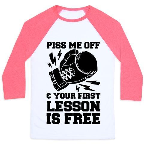 Virgin Teez  Baseball Tee Unisex Classic Baseball Tee / x-small / White/Neon Pink PISS ME OFF & YOUR FIRST LESSON IS FREE UNISEX CLASSIC BASEBALL TEE