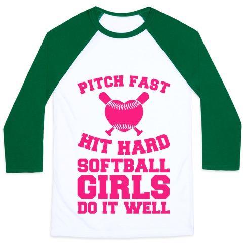 Virgin Teez  Baseball Tee Unisex Classic Baseball Tee / x-small / White/Dark Green PITCH FAST HIT HARD, SOFTBALL GIRLS DO IT WELL UNISEX CLASSIC BASEBALL TEE