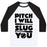 Virgin Teez  Baseball Tee Unisex Classic Baseball Tee / x-small / White/Black PITCH I WILL SLUG YOU UNISEX CLASSIC BASEBALL TEE
