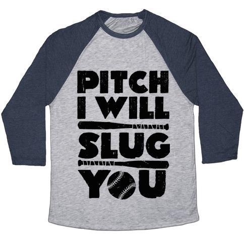 Virgin Teez  Baseball Tee Unisex Tri-Blend Baseball Tee / small / Athletic Gray / Navy PITCH I WILL SLUG YOU UNISEX TRI-BLEND BASEBALL TEE