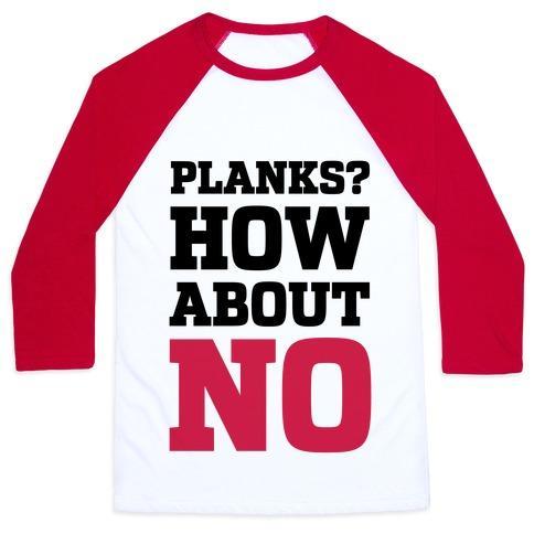 Virgin Teez  Baseball Tee Unisex Classic Baseball Tee / x-small / White/Red PLANKS? HOW ABOUT NO UNISEX CLASSIC BASEBALL TEE