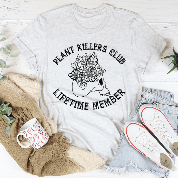 Plant Killers Club T-Shirt