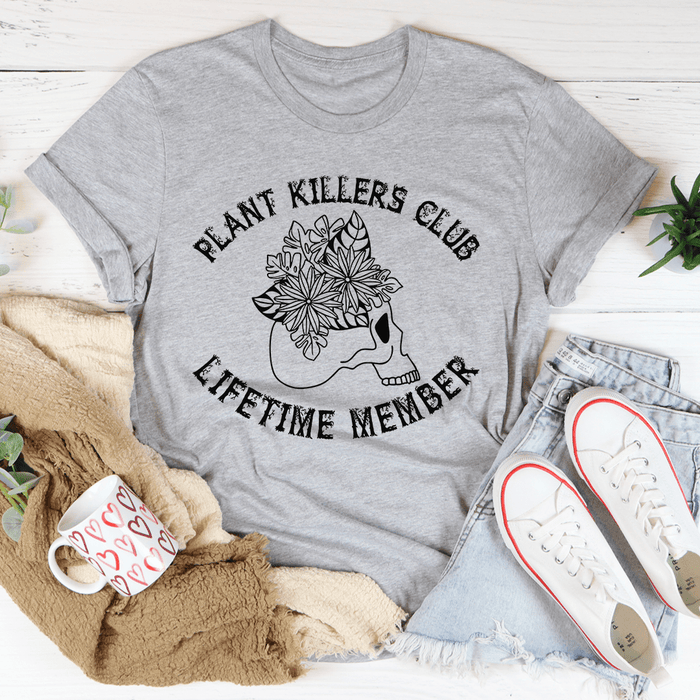 Plant Killers Club T-Shirt