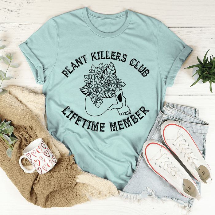 Plant Killers Club T-Shirt