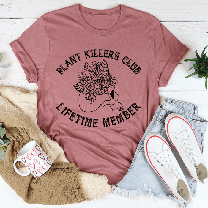 Plant Killers Club T-Shirt