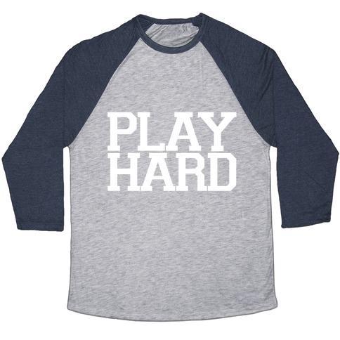 Virgin Teez  Baseball Tee Unisex Tri-Blend Baseball Tee / small / Athletic Gray / Navy PLAY HARD (WHITE FONT) UNISEX TRI-BLEND BASEBALL TEE