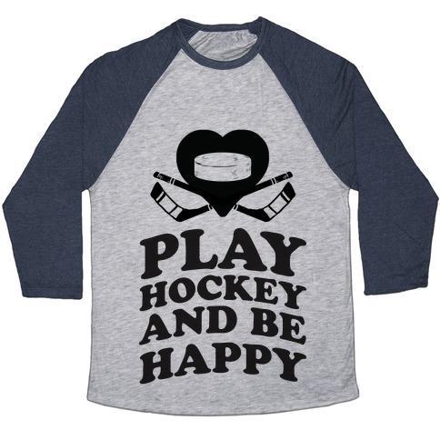 Virgin Teez  Baseball Tee Unisex Tri-Blend Baseball Tee / small / Athletic Gray / Navy PLAY HOCKEY AND BE HAPPY UNISEX TRI-BLEND BASEBALL TEE