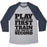 Virgin Teez  Baseball Tee Unisex Tri-Blend Baseball Tee / small / Athletic Gray / Navy PLAY LIKE YOU'RE IN FIRST TRAIN LIKE YOU'RE IN SECOND UNISEX TRI-BLEND BASEBALL TEE