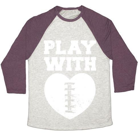Virgin Teez  Baseball Tee Unisex Tri-Blend Baseball Tee / small / Oatmeal / Maroon PLAY WITH HEART (FOOTBALL) UNISEX TRI-BLEND BASEBALL TEE