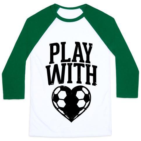 Virgin Teez  Baseball Tee Unisex Classic Baseball Tee / x-small / White/Dark Green PLAY WITH HEART (SOCCER) UNISEX CLASSIC BASEBALL TEE
